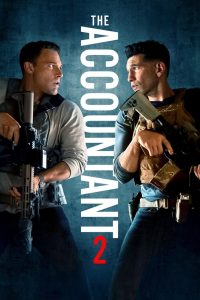 The Accountant² (2025) อัจฉริยะคนบัญชีเพชฌฆาต 2 | ตัวเลขไม่เคยโกหก…แต่มนุษย์ทุกคนล้วนมีความลับที่พร้อมฆ่าได้ทุกเมื่อ