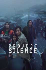 Project Silence (2024) เขี้ยวชีวะ คลั่งสะพานนรก | เมื่อเสียงคือความตาย และความเงียบคือทางรอดเดียว