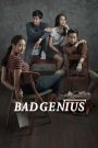 ฉลาดเกมส์โกง Bad Genius (2017) อัจฉริยะไม่ได้แปลว่าต้องซื่อสัตย์