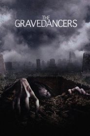 The Gravedancers (2006) เดอะ เกรฟแดนเซอร์ สุสานโคตรผี | เมื่อเสียงหัวเราะในงานศพ กลายเป็นคำสาปที่ไม่มีใครรอด