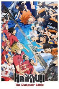 HAIKYU!! The Dumpster Battle (2024) ไฮคิว!! คู่ตบฟ้าประทาน ตอน ศึกที่กองขยะ | ศักดิ์ศรีไม่มีวันฝังกลบ เมื่อลูกตบคือสิ่งเดียวที่นิยามตัวตน