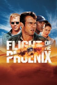 Flight of the Phoenix (2004) เหินฟ้าแหวกวิกฤติระอุ | เมื่อความหวังสุดท้ายคือการซ่อมฝันท่ามกลางทะเลทรายที่รอวันตาย