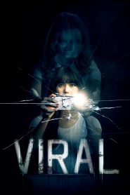 ผีโทรศัพท์ Viral (2018) เมื่อความคลั่งไลก์กลายเป็นบ่วงสยอง และมือถือเครื่องเดียวอาจฆ่าคุณได้