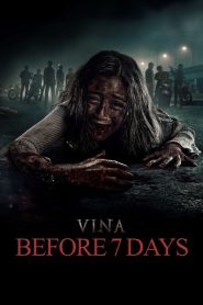 Vina Before 7 Days (2024) วีนา คืนบาป สาปจากหลุม | 7 วันก่อนตาย…คือ 7 คืนที่ความลับจะถูกขุดขึ้นมาพร้อมเสียงกรีดร้อง