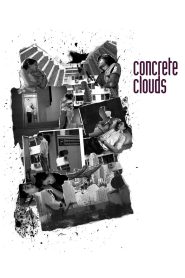ภวังค์รัก Concrete Clouds (2013) บางความทรงจำไม่เคยจาง…แม้ตึกจะพังลงทั้งหลัง
