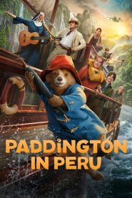Paddington in Peru (2024) แพดดิงตัน คุณหมีผจญภัยป่าอะเมซอน | การกลับบ้าน…คือการเริ่มต้นการผจญภัยครั้งใหม่