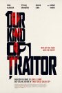 Our Kind of Traitor (2016) แผนซ้อนอาชญากรเหนือโลก | เมื่อแผนหลบหนีของสายลับพาเข้าวงจรอาชญากรรมระดับโลก