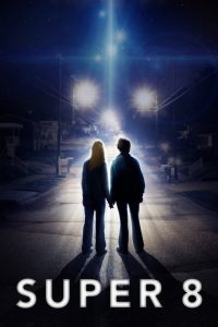Super 8 (2011) ซูเปอร์ 8 มหาวิบัติลับสะเทือนโลก | กล้องเล็ก ๆ ที่บันทึกความลับระดับจักรวาล