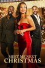 Meet Me Next Christmas (2024) เจอกันคริสต์มาสหน้า | ความรักบางครั้งไม่ได้สายเกินไป แค่ต้องรอให้ถึงคราวของมัน