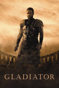 Gladiator (2000) นักรบผู้กล้า ผ่าแผ่นดินทรราช | ศักดิ์ศรีของนักรบ มิอาจถูกลบด้วยคมดาบของผู้ทรยศ