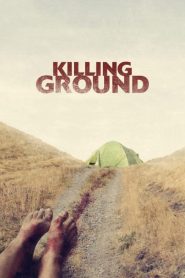 Killing Ground (2017) แดนระยำ | บางครั้ง…ธรรมชาติไม่ใช่สิ่งที่น่ากลัวที่สุด