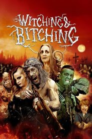 Witching and Bitching (2013) งานปาร์ตี้ ทิวาสีเลือด | เมื่อแก๊งโจรจอมเฟี้ยวต้องเจอสาวแม่มดเพี้ยนในคืนสยอง
