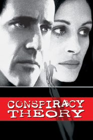 Conspiracy Theory (1997) ทฤษฎีสมคบคิด | ความจริงที่ไม่มีใครเชื่อ…อาจเป็นสิ่งที่อันตรายที่สุด