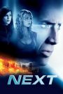 Next (2007) เน็กซ์ นัยน์ตามหาวิบัติโลก | มองเห็นอนาคตได้ไม่ไกล แต่เดิมพันคือชะตาทั้งโลก