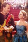 A Christmas Prince (2017) เจ้าชายคริสต์มาส | เมื่อหัวใจของเจ้าชายไม่ได้เลือกตามราชวงศ์…แต่มองหาคนธรรมดาที่กล้ารัก