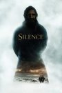 Silence (2016) ศรัทธาไม่เงียบ | ท่ามกลางเสียงกรีดร้อง…เหตุใดพระองค์จึงเงียบงัน