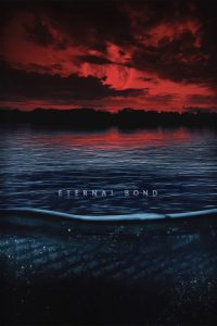 นาคบรรพ์ Eternal Bond (2025) คำสาบานข้ามภพ ผูกพันข้ามเผ่าพันธุ์