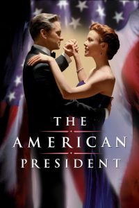 The American President (1995) ผิดหรือถ้าจะมีรักอีกครั้ง | ผู้นำหัวใจคนธรรมดา รักกลางอำนาจและความหวังใหม่