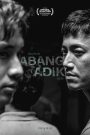 Abang Adik (2023) ล่าฝันเมืองเดือด | ในเมืองที่ไร้ที่ยืนสำหรับคนไร้ตัวตน พี่น้องต่างสายเลือดยังต้องดิ้นรน เพื่อมีชีวิต…ให้คุ้มค่ากับคำว่าคน