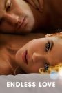 Endless Love (2014) รักนิรันดร์ | เมื่อความรักไร้เหตุผล กลายเป็นเหตุผลเดียวที่หัวใจยอมเสี่ยง