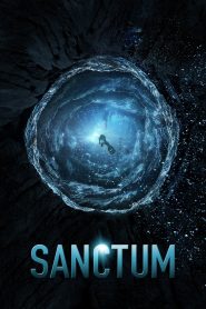 Sanctum (2011) แซงค์ทัม ดิ่ง ท้า ตาย | ถ้ำลึกไม่ใช่สิ่งที่น่ากลัวที่สุด แต่คือความกลัวในใจที่รอวันระเบิด