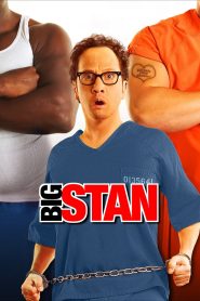 Big Stan (2007) พี่บิ๊กเบิ้ม ขอทีอย่าแหยม | เมื่อสิบแปดมงกุฎต้องกลายเป็นจอมยุทธ์ เพื่อเอาชีวิตรอดในคุกสุดโหด