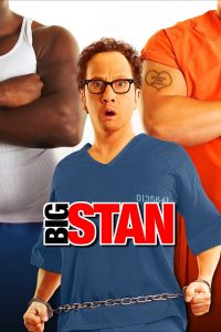 Big Stan (2007) พี่บิ๊กเบิ้ม ขอทีอย่าแหยม | เมื่อสิบแปดมงกุฎต้องกลายเป็นจอมยุทธ์ เพื่อเอาชีวิตรอดในคุกสุดโหด