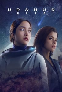 ยูเรนัส 2324 Uranus 2324 (2024) ความทรงจำในจักรวาลที่ไม่มีวันลบเลือน